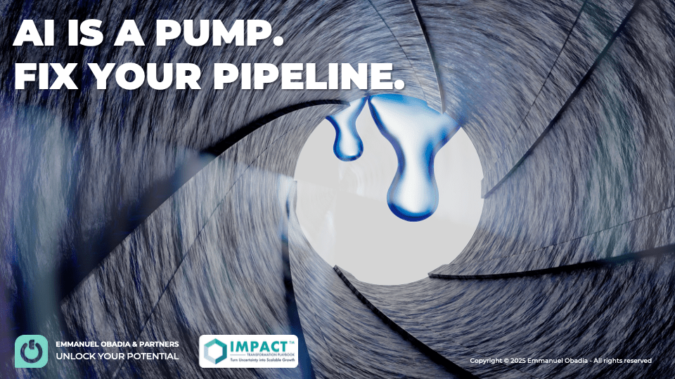 Emmanuel Obadia - AI ROI Growth Operating System - Fixing a leaking sales pipeline metaphor